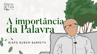 #66 Palavras de Vida - A importância da Palavra