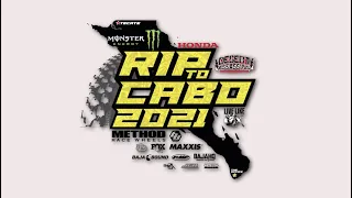 2021 Monster Energy Rip to Cabo presented by Honda Motorcycles brought to you by Method race wheels.