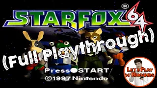 Starfox 64 (N64 Full Playthrough)