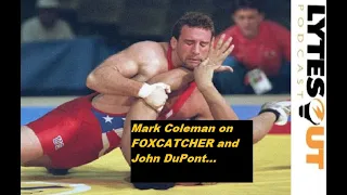 Mark Coleman - John DuPont and Living at Foxcatcher