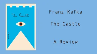 Book Review | The Castle by Franz Kafka