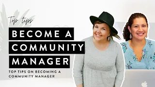 Become a Community Manager (Here's How!)