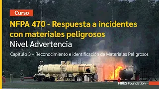 HAZMAT NFPA 470 - Objetivo 6 - Respuesta a incidentes con materiales peligrosos - Nivel Advertencia