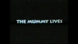 Mumia żyje (1993) The Mummy Lives (zwiastun VHS)