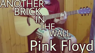 Another Brick In The Wall - Pink Floyd | Fingerstyle guitar cover