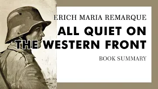 Erich Maria Remarque — "All Quiet on the Western Front" (summary)