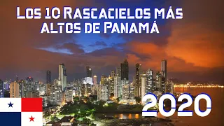 Los 10 Rascacielos más altos de Panamá 2020