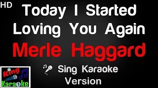 🎤 Merle Haggard - Today I Started Loving You Again Karaoke Version - King Of Karaoke