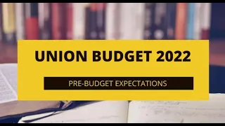 Union Budget 2022 | Income Tax | Expenditure Tax