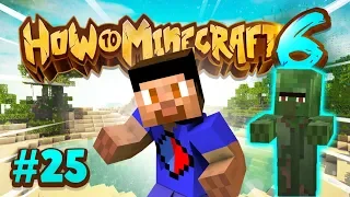 CONVERTING VILLAGERS! - How To Minecraft #25 (Season 6)