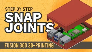 Fusion 360 Snap Fit Cases | 3D-Printable Raspberry Pi Case