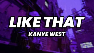 Kanye West - Like That (Lyrics - Remix) [Drake & J. Cole Diss]