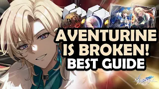 COMPLETE AVENTURINE GUIDE | Best Aventurine Light Cones, Relics, Planars & Teams - Honkai: Star Rail