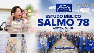 Estudo Bíblico: Salmo 78 - Weston FL USA - 29 dezembro 2023 - Irmã Maria Luisa Piraquive