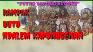 RAMPAK BUTO NDALEM KAPONGGENAN || PENTAS VIRTUAL PUTRO BARONG BUDOYO