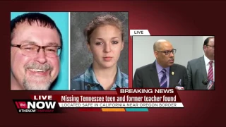 Missing Tennessee teen and former teacher found