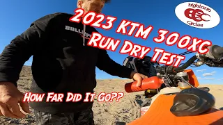 2023 KTM 300XC Fuel Tank Test | Run Dry Test | Highland Cycles