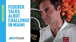Federer Talks Albot Challenge In Miami
