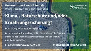 Klima-, Naturschutz und/oder Ernährungssicherung? – Die Strategie der Bundesregierung