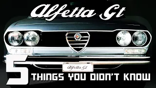 5 Things You Didn't Know About The Alfetta GT