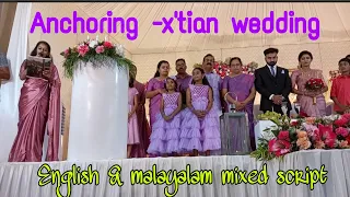 anchoring x'tian wedding//full script//English & malayalam script //RENJITH 💕ERIN wedding