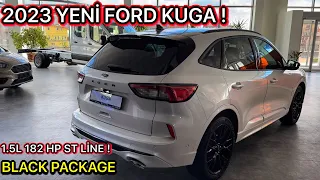 TR'DE İLK DETAYLI İNCELEME | 2023 YENİ FORD KUGA BLACK PACKAGE | 1.5L 182 HP ECOBOOST ST LİNE