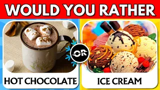 Would You Rather...? ☕ | Winter Vs Summer Food Edition 🍨