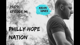 Episode 14 (Season 1) - Philly Hope Nation