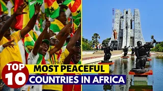 Top 10 Most Peaceful African Countries In 2023