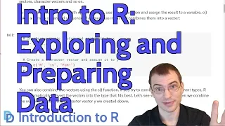 Introduction to R: Exploring and Preparing Data