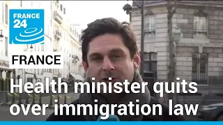 French health minister quits as immigration law splits Macron’s ruling party • FRANCE 24 English