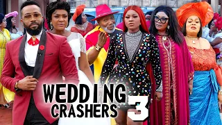 WEDDING CRASHERS 3 -FREDRICK LEONARD, DESTINY ETIKO, LIZZY GOLD 2022 Latest Nigerian Nollywood Movie