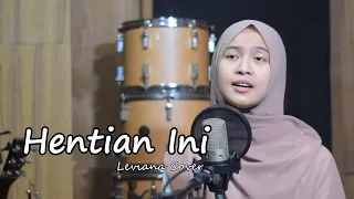 Hentian Ini (XPDC) - Leviana | Bening Musik Cover