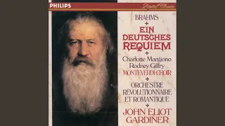 Brahms: Ein deutsches Requiem, Op. 45 - 2. Chor: "Denn alles Fleisch, es ist wie Gras"