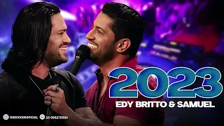 Edy Britto & Samuel  2023 Musicas Novas Ao Vivo 2023