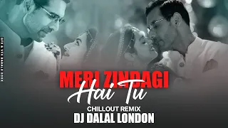 Meri Zindagi Hai Tu | Hip Hop | Chillout | Remix | DJ Dalal | Satyameva Jayate 2 | #BassBoosted