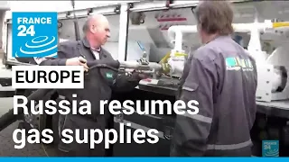 Russia resumes 'unstable' gas supplies to Europe via Nord Stream • FRANCE 24 English