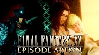 Final Fantasy XV: Episode Ardyn - Full DLC Walkthrough (PS4 PRO 1080p)