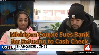 Michigan Couple Sues Bank Alleging Racial Profiling As Bank Refuses to Cash Check