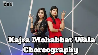 kAJRA MOHABBAT WALA || DANCE  CHOREOGRAPHY FOR WEDDING ||  PERFORMANCE BY - Sanjana || Rupa