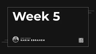 Mentorship Program 2.0 | Week 5 | Karim Ebrahem