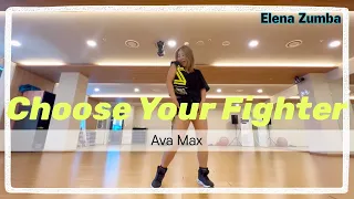 Choose Your Fighter | Ava Max | ZUMBA | Choero UJcrew | #시흥줌바 #광명줌바  #엘레나줌바
