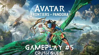 Avatar: Frontiers of Pandora - Gameplay #5 - CRUSH Quest (Legendas PT)