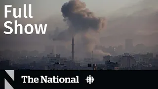 CBC News: The National | Gaza crisis, Veltman murder trial, Asteroid mission