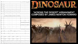 "Across the Desert" - Disney's Dinosaur (Composed by James Newton Howard) Arrangement Mockup