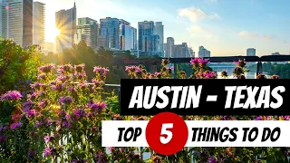 Top Things to Do in Austin, Texas
