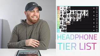 HEADPHONE TIER LIST