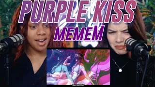 퍼플키스(PURPLE KISS) 'memeM (맴맴)' MV reaction