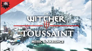 Winter in Toussaint I The Witcher 3 I Relaxing Music & Ambience
