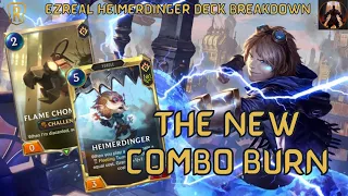 New Combo Burn Aggro Deck With Ezreal Heimerdinger | Deck Breakdown &Gameplay | Legends of Runeterra